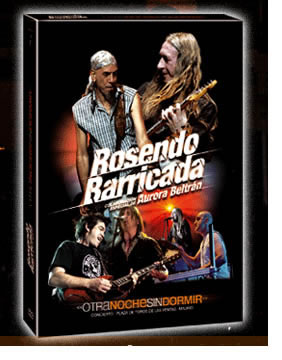 Rosendo y Barricada en CD y DVD